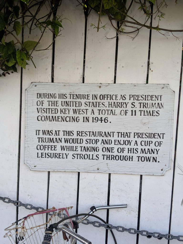 Harry Truman visited Pepe's Cafe in Key West